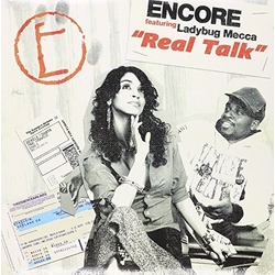 Encore / Ladybug Mecca Real Talk Vinyl LP