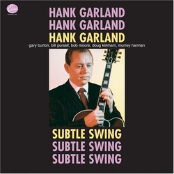 Hank Garland Subtle Swing Vinyl LP