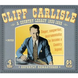 Cliff Carlisle A Country Legacy Volume 1 1930-1939 Vinyl LP