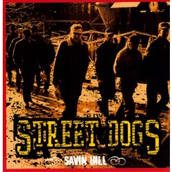 Street Dogs Savin Hill Vinyl LP