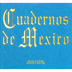 Cuadernos De Mexico Various Cuadernos De Mexico Various 3 CD