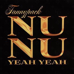 Fannypack Nu Nu Vinyl 12"