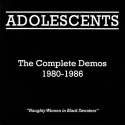 Adolescents The Complete Demos 1980-1986 Vinyl LP