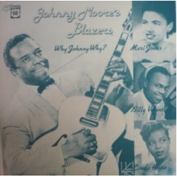 Johnny Moores Blazers Why Johnny Why 1949-1956 vinyl LP