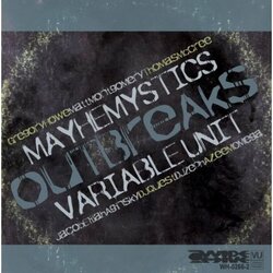 Mayhemystics / Variable Unit Outbreaks Vinyl LP
