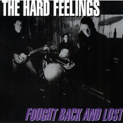 Hard Feelings Fought Back & Lost Vinyl LP
