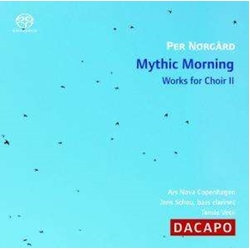 Ars Nova Copenhagen / Jens Schou / Tamás Vetö Per Nørgård: Mythic Morning - Works For Choir II Vinyl LP