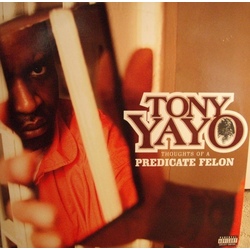 Tony Yayo Thoughts Of A Predicate Felon Vinyl 2 LP