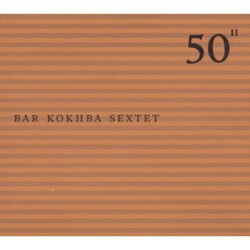 Bar Kokhba Sextet 50¹¹ Vinyl LP
