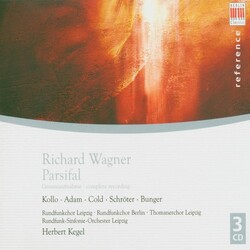 Richard Wagner / René Kollo / Theo Adam / Ulrik Cold / Gisela Schröter / Reid Bunger / Rundfunkchor Leipzig / Rundfunkchor Berlin / Thomanerchor / Run