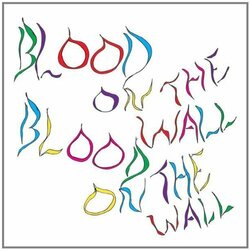 Blood On The Wall Awesomer Vinyl LP