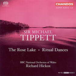 Sir Michael Tippett / The BBC National Orchestra Of Wales / Richard Hickox The Rose Lake • Ritual Dances Vinyl LP