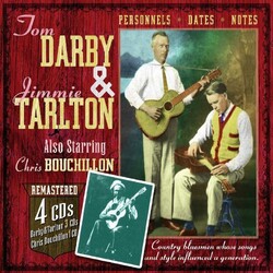Darby & Tarlton / Chris Bouchillon Tom Darby & Jimmie Tarlton, Also Starring Chris Bouchillon Vinyl LP