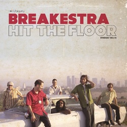 Breakestra Hit The Floor Vinyl LP