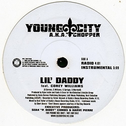 Chopper (6) Lil' Daddy (Remix) / Lil' Daddy