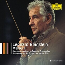 Leonard Bernstein / Gustav Mahler Mahler III:  Symphonies Nos. 8-10 / Das Lied Von Der Erde Vinyl LP