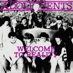 Adolescents Welcome To Reality Vinyl LP