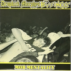 Dropkick Murphys / The Business Mob Mentality Vinyl LP