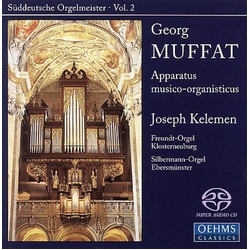 Muffat Kelemen Apparatus Musico-Organisticus SACD