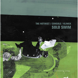 The Notwist / Console / Klimek Solo Swim Vinyl LP