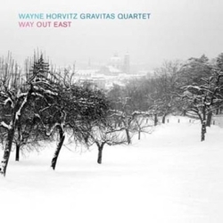 Wayne Horvitz Gravitas Quartet Way Out East Vinyl LP