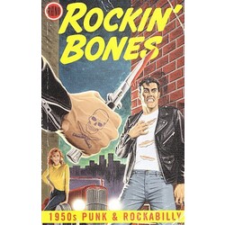 Various Rockin' Bones: 1950s Punk & Rockabilly Vinyl LP