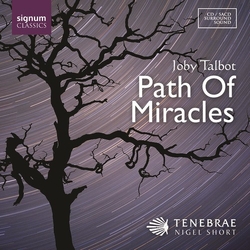 Joby Talbot / Tenebrae (10) / Nigel Short Path Of Miracles Vinyl LP