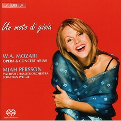 Wolfgang Amadeus Mozart / Miah Persson / Svenska Kammarorkestern / Sebastian Weigle Un Moto Di Gioia: Opera & Concert Arias Vinyl LP
