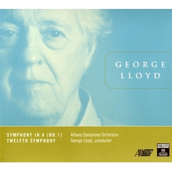 George Lloyd / Albany Symphony Orchestra Symphony In A (No. 1) / Twelfth Symphony Vinyl LP