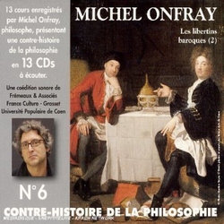 Michel Onfray Contre Histoire De La Philosophie 6 (Box) CD