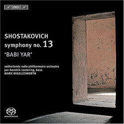 Dmitri Shostakovich / Radio Filharmonisch Orkest / Jan-Hendrik Rootering / Mark Wigglesworth Symphony No. 13 "Babi Yar" Vinyl LP
