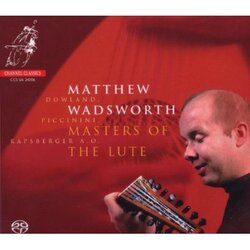 Matthew Wadsworth Masters Of The Lute (Hybr) SACD CD