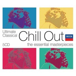 Various Ultimate Classical Chill Out - The Essential Masterpieces Vinyl LP