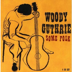 Woody Guthrie Some Folk Vinyl LP