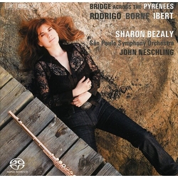 Joaquín Rodrigo / François Borne / Jacques Ibert / Sharon Bezaly / Orquestra Sinfônica Do Estado De São Paulo / John Neschling Bridge Across The Pyren