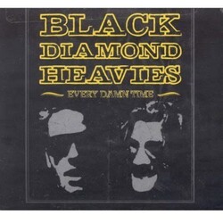 Black Diamond Heavies Every Damn Time Vinyl LP