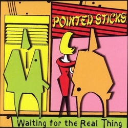 Pointed Sticks Waiting For The Real Thing vinyl LP