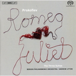 Sergei Prokofiev / Bergen Filharmoniske Orkester / Andrew Litton Romeo & Juliet: The Three Suites Vinyl LP