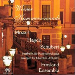 Schubert Haydn Mozart Emsland Ensemble Arrangements for Chamber Orchestra SACD