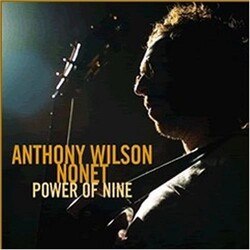 Anthony Wilson Nonet Power Of Nine Vinyl LP