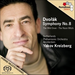 Netherlands Philharmonic Orchestra And Chorus / Yakov Kreizberg / Antonín Dvořák Symphony No. 8, The Wild Dove & The Noon Witch Vinyl LP
