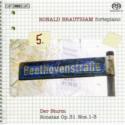 Ludwig van Beethoven / Ronald Brautigam Complete Works For Solo Piano, Volume 5 - Der Sturm: Sonatas Op. 31 Nos. 1-3 Vinyl LP
