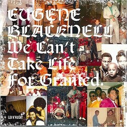 Eugene Blacknell We Can't Take Life For Granted Vinyl 2 LP
