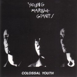 Young Marble Giants Colossal Youth & Collected Works Vinyl LP