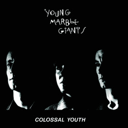 Young Marble Giants Colossal Youth VINYL LP