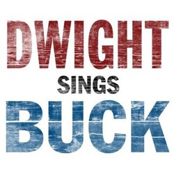 Dwight Yoakam Dwight Sings Buck Vinyl LP