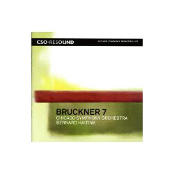 Anton Bruckner / Bernard Haitink / The Chicago Symphony Orchestra Symphony No. 7 in E Major Vinyl LP