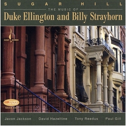 Javon Jackson / David Hazeltine / Tony Reedus / Paul Gill Sugar Hill: The Music Of Duke Ellington And Billy Strayhorn Vinyl LP