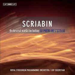 Alexander Scriabine / Stockholms Filharmoniska Orkester / Leif Segerstam Orchestral Works CD
