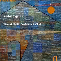 André Laporte / Vlaams Radio Orkest / Vlaams Radio Koor Symphonic & Vocal Works Vinyl LP